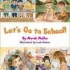 Let's Go to School!