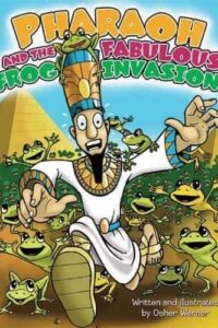 PHARAOH AND THE FABULOUS FROG INVASION