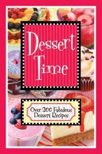 DESSERT TIME KOSHER COOKBOOK