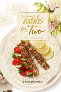 Table for Two - A Kallah's Cookbook