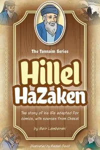 Tannaim Series: Hillel HaZaken
