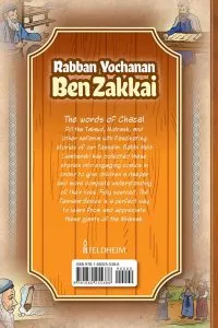 Tannaim Series: Rabbi Yochanan Ben Zakkai