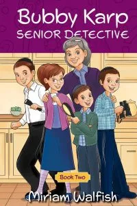 Bubby Karp, Senior Detective -- Book 2
