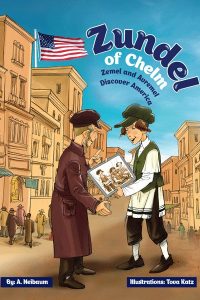 Zundel of Chelm - Zemel and Avremel Discover America