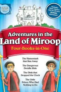 Adventures in the Land of Miroop