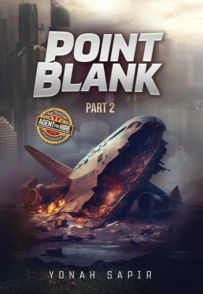 Point Blank – Part 2 By Yonah Sapir