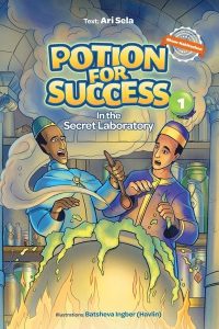 Potion for Success #1 - In the Secret Laboratory