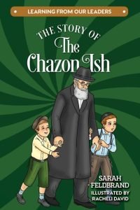 The Story of The Chazon Ish