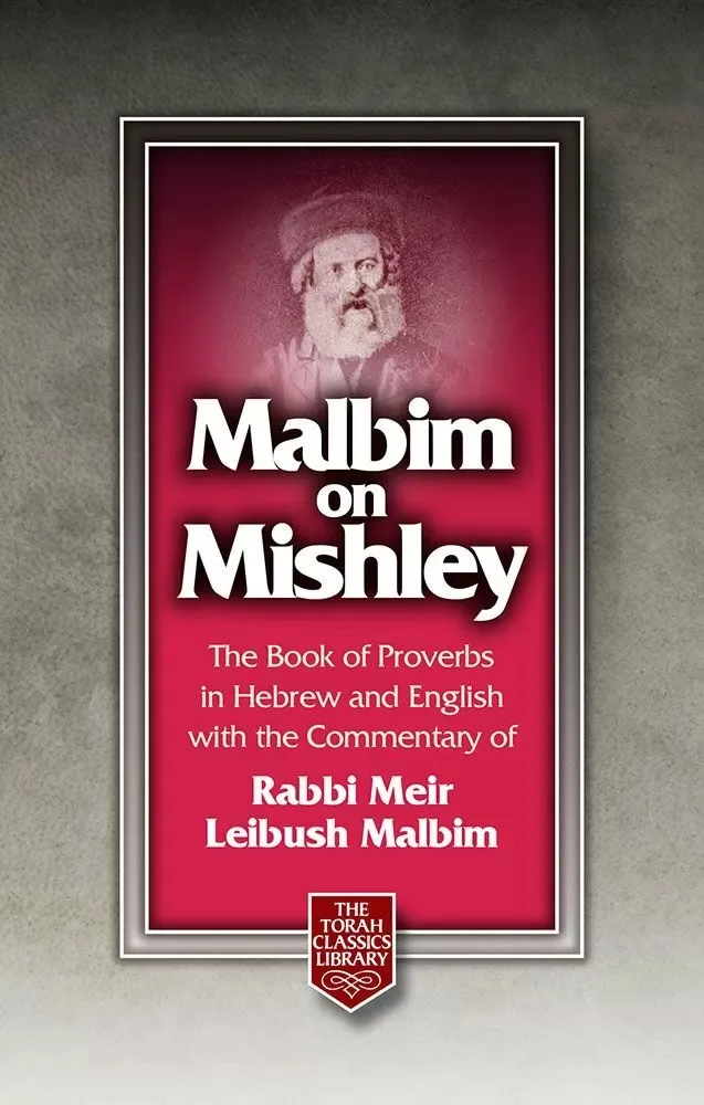 Malbim on Mishley