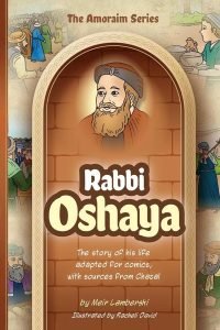 Amoraim Series: Rabbi Oshaya