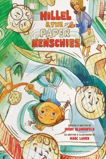 Hillel and the Paper Menschies