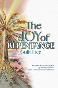 The Joy of Repentance: Guilt Free