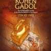 All Eyes on the Kohen Gadol - Rav Moshe Menachem Levin