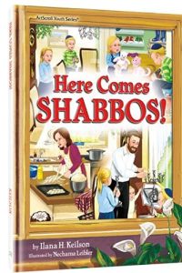 Here Comes Shabbos!