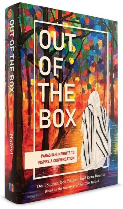 Out of the Box: Parashah insights to inspire a conversation