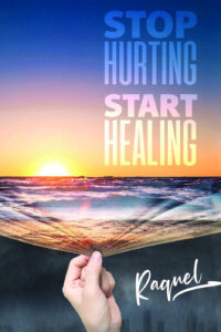 Stop Hurting, Start Healing