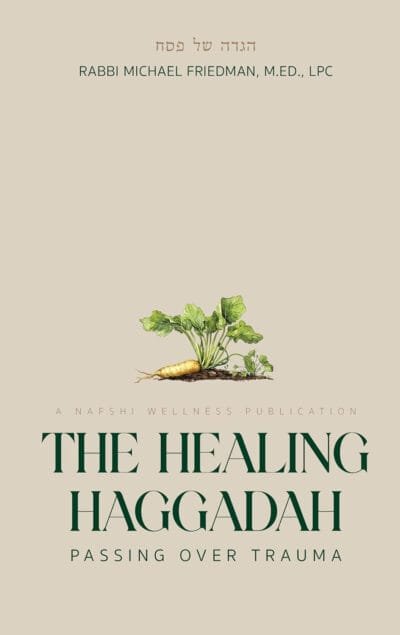 The Healing Haggadah