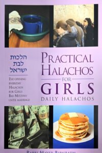 Practical Halachos for Girls, Daily Halachos