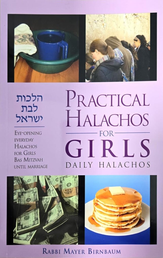 Practical Halachos for Girls, Daily Halachos