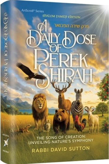 A Daily Dose of Perek Shirah