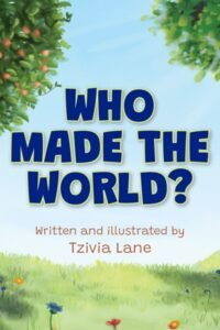 who made the world?