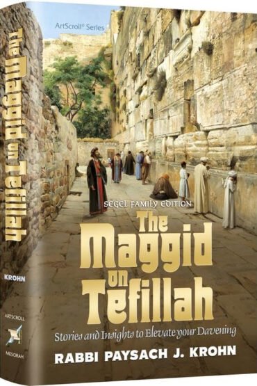 The Maggid on Tefillah