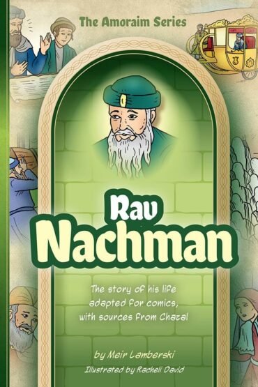 amoraim series: rav nachman