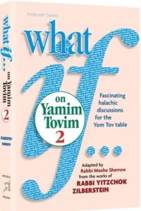 what if…on yamim tovim volume 2