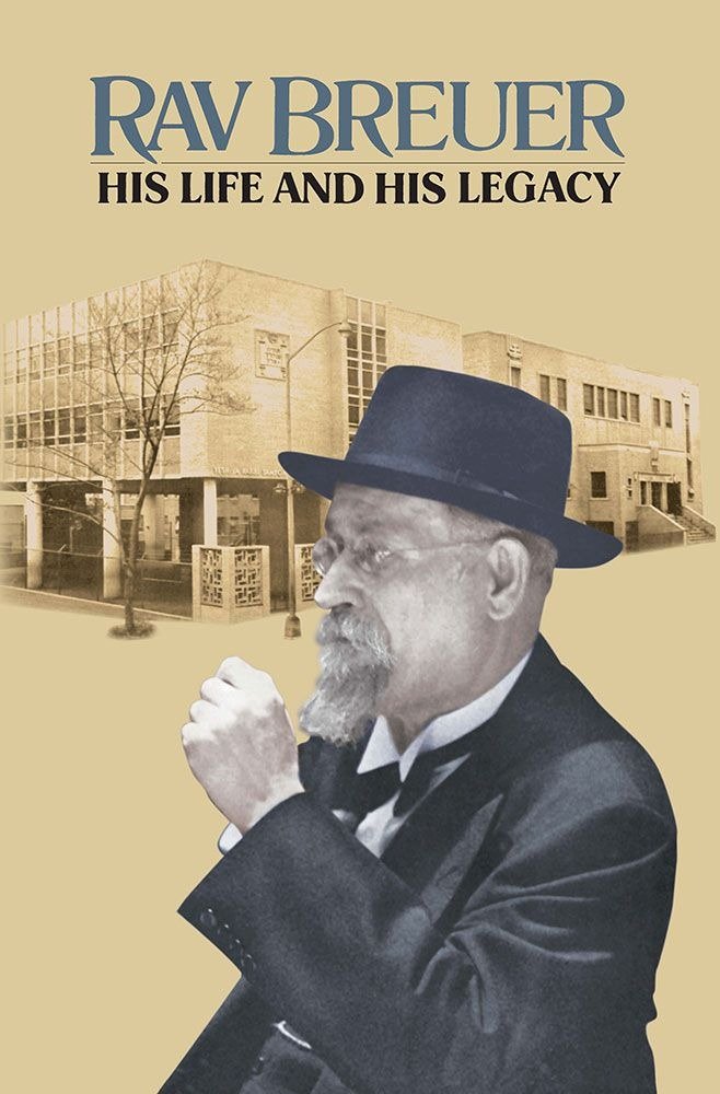 rav breuer : his life and his legacy