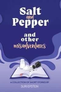 salt and pepper and other misadventures