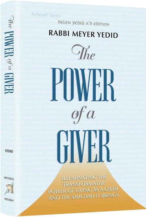 The Power of a Giver – Rabbi Meyer Yedid