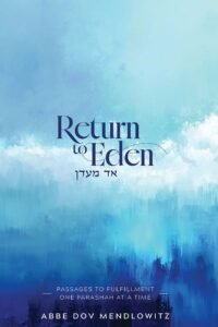 Book cover titled Return to Eden by Abbe Dov Mendlowitz.