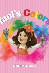 Children's book cover Yael's Colors featuring a girl with crayons.