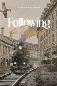 Book cover for 'Following the Piper' featuring a steam train.