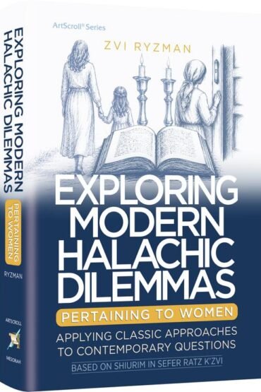 Book cover titled 'Exploring Modern Halachic Dilemmas Pertaining to Women.'