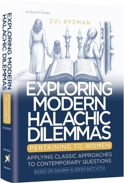 Book cover titled 'Exploring Modern Halachic Dilemmas Pertaining to Women.'