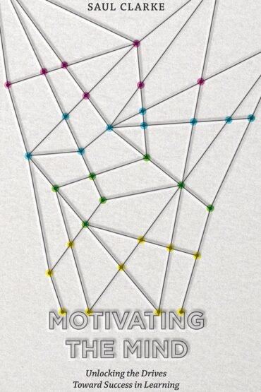 Book cover for Motivating the Mind featuring a network graphic.