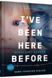 Book cover for I've Been Here Before by Sara Yoheved Rigler.